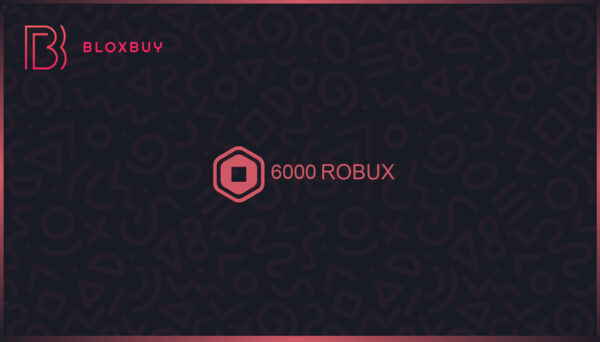 6000 Robux